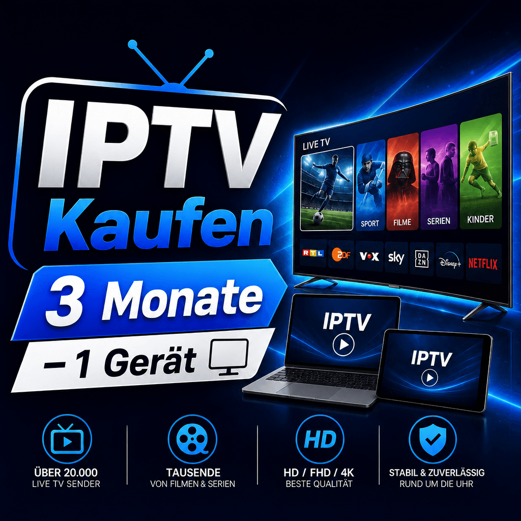 IPTV Kaufen 3 Monate – 1 Gerät — german tv channels